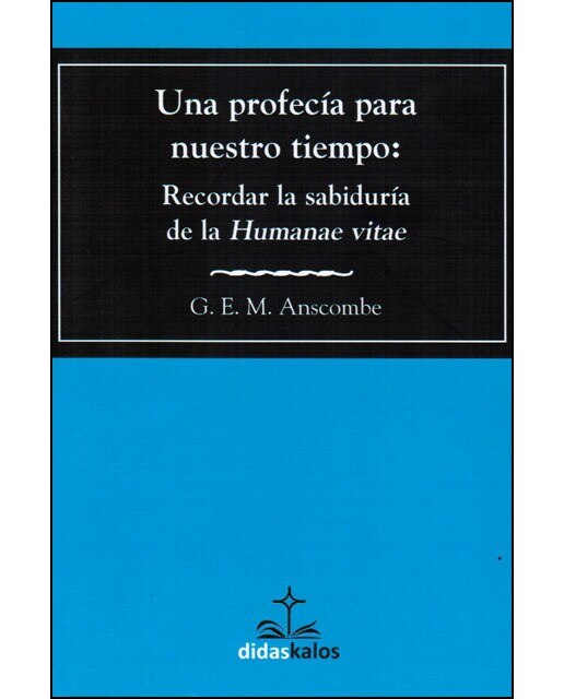 Imagem 0 de Una Profecía Para Nuestro Tiempo: Recordar La Sabiduría De La Humanae Vitae