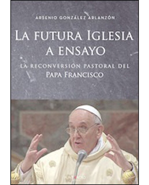 La Futura Iglesia A Ensayo 1