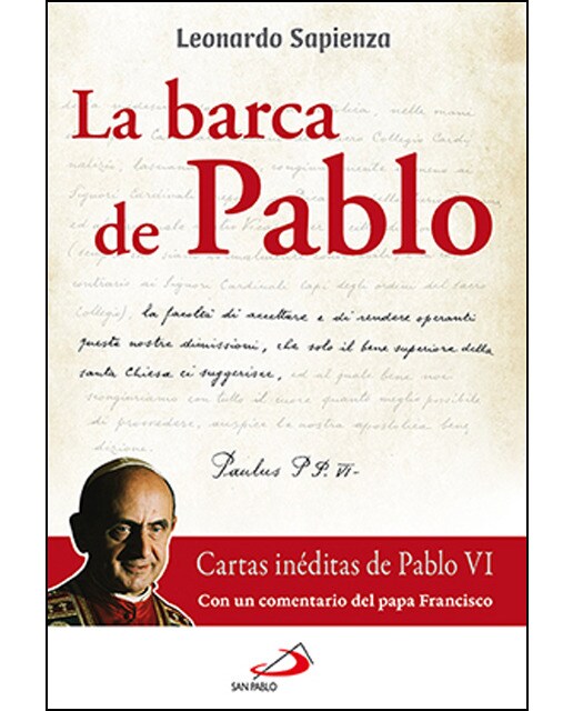 La barca de pablo: Cartas inéditas de pablo vi(Tapa dura) 1