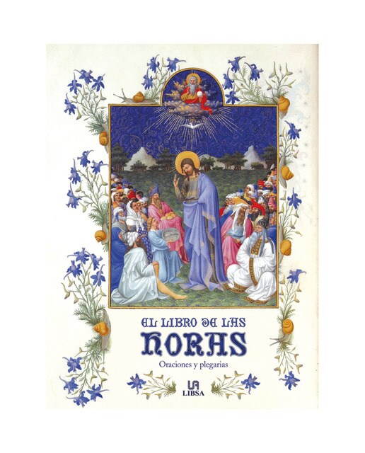 Imagen 0 de El libro de las horas: Oraciones y plegarias (Tapa dura)