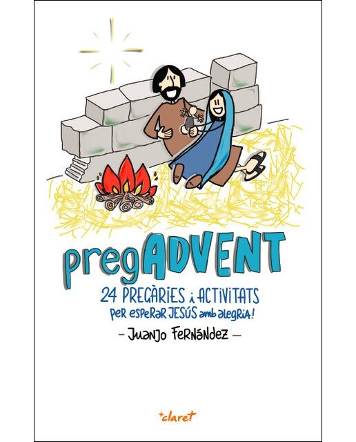 Imagen 0 de Pregadvent: 24 pregàries i activitats per esperar jesús amb alegria! (Tapa blanda)