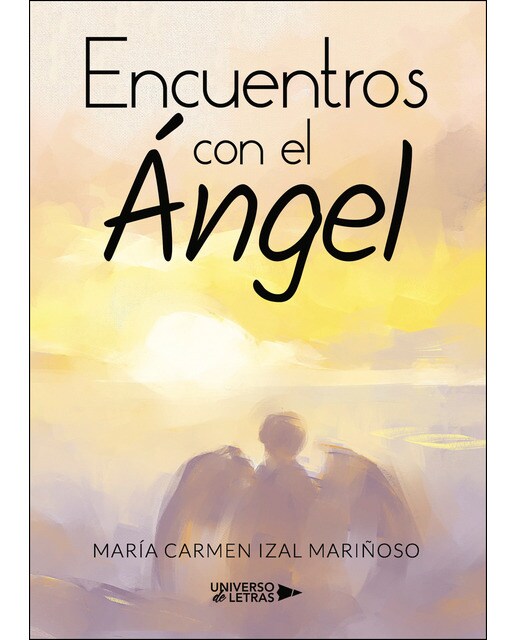 Encuentros Con El Ángel 1