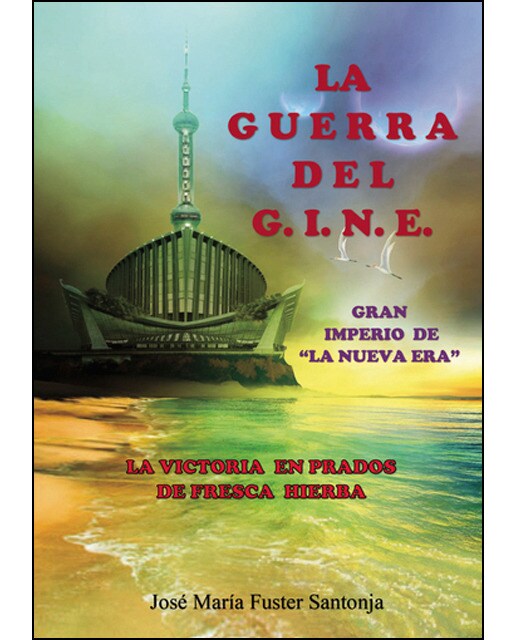 La Guerra Del G. I. N. E. : La Victoria En Prados De Fresca Hierba 1