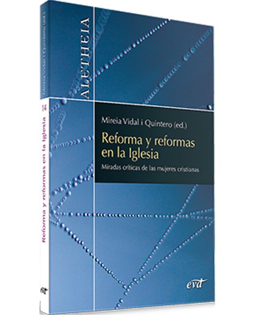 Reforma y reformas en la Iglesia: Miradas críticas de las mujeres cristianas (Capa mole) 1