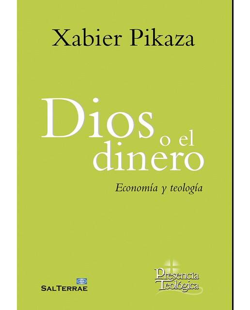 Imagen 0 de Dios o el dinero: Economía  y teología (Tapa blanda)