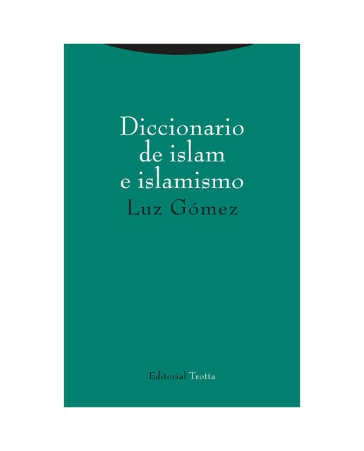 Imagen 0 de Diccionario de islam e islamismo (Tapa dura)