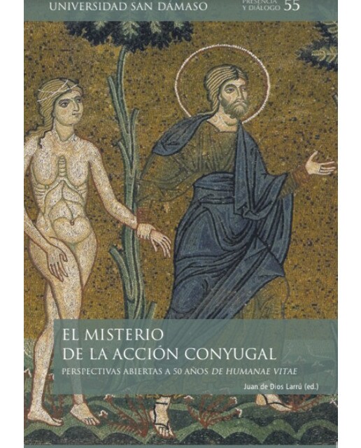 Imagem 0 de El misterio de la acción conyugal: Perspectivas abiertas a 50 años de humanae vitae(Tapa blanda)