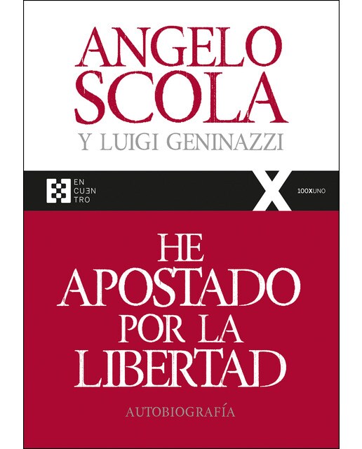 He Apostado Por La Libertad: Autobiografía 1