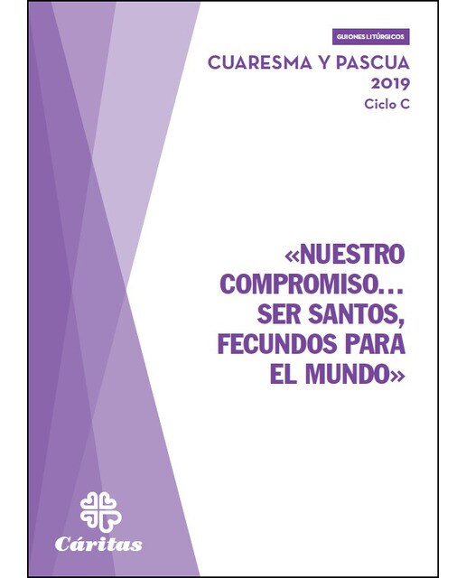 «Nuestro Compromiso… Ser Santos, Fecundos para el Mundo»