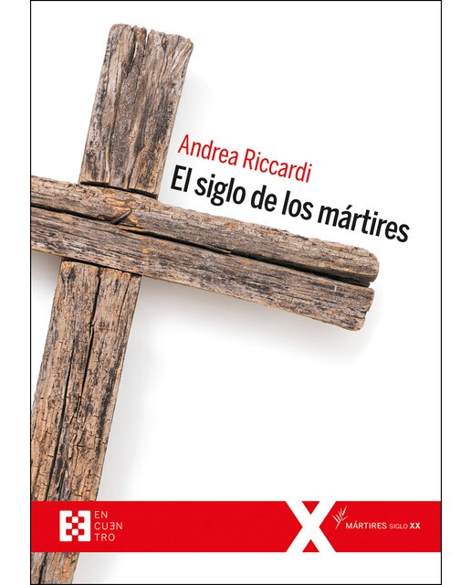 El siglo de los mÁrtires