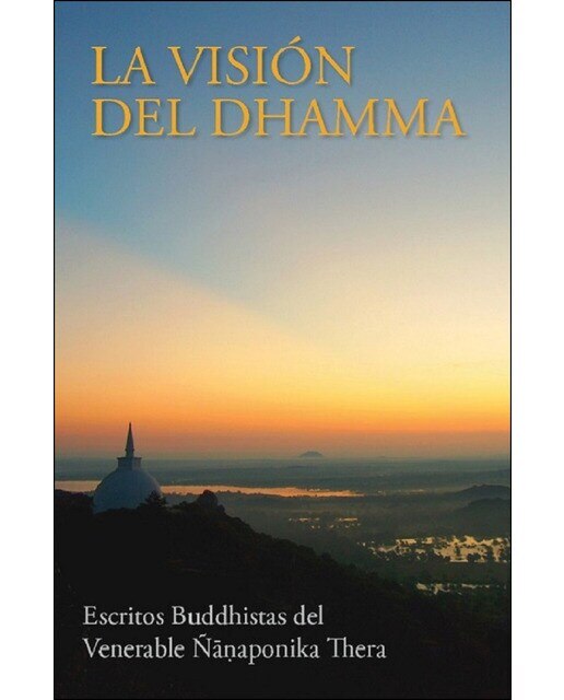 Imagen 0 de La visión del dhamma