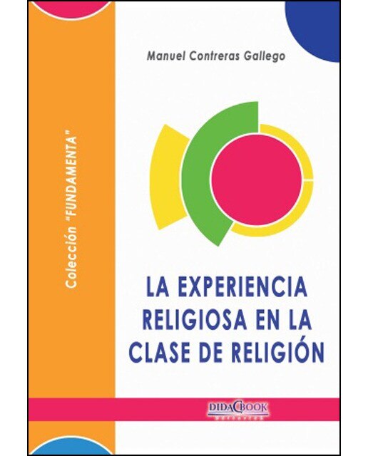 Imagem 0 de La experiencia religiosa en la clase de religión(Tapa blanda)