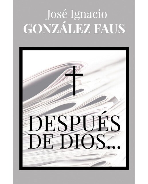 Imagen 0 de Después de dios. (Tapa blanda)