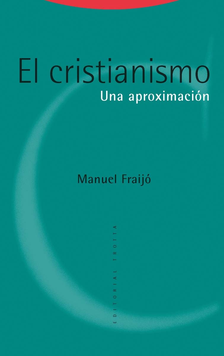 El cristianismo: Una aproximación(Tapa blanda) 1