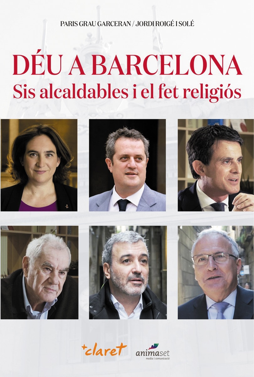 Déu a Barcelona: Sis alcaldables i el fet religiós 1
