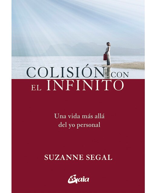 Colisión con el infinito: Una vida más allá del yo personal(Tapa blanda) 1