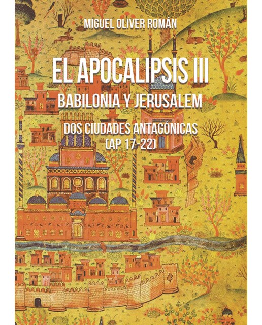 El apocalipsis iii. Babilonia y jerusalem(Tapa blanda) 1