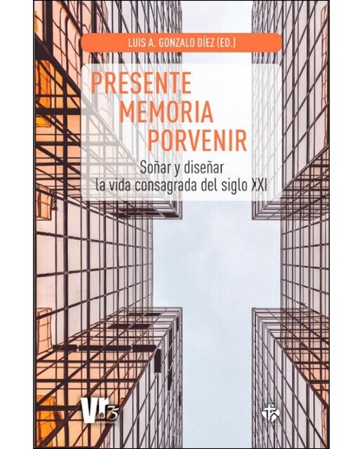 Imagem 0 de Presente, memoria, porvenir: Soñar y diseñar la vida consagrada del siglo xxi(Tapa blanda)