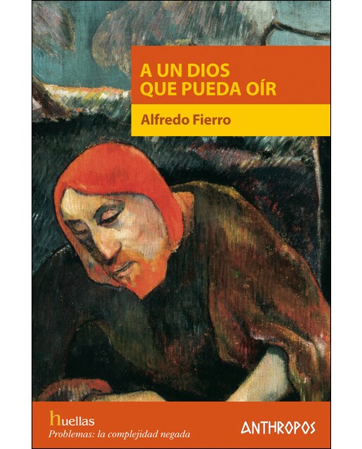 A UN DIOS QUE PUEDA OÍR (Capa mole) 1