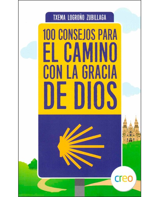 100 Consejos Para El Camino Con La Gracia De Dios 1