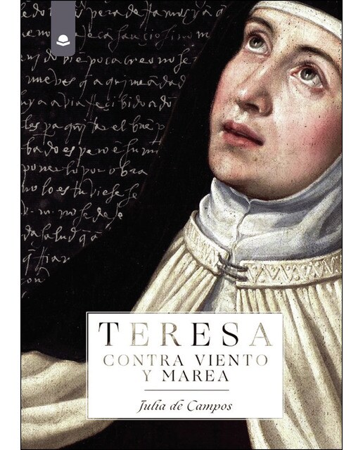 Teresa: contra viento y marea(Tapa blanda) 1