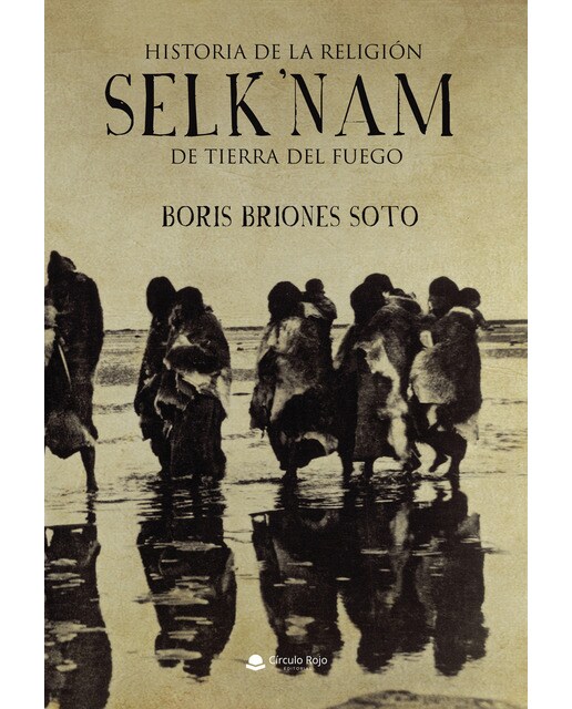 Historia de la religión selk nam de Tierra del Fuego (Capa mole) 1
