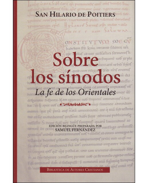 Sobre los sínodos: la fe de los orientales 1