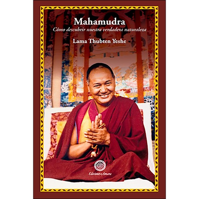 Imagem 0 de Mahamudra: Cómo descubrir nuestra verdadera naturaleza (Capa mole com abas)
