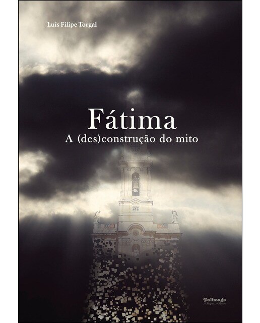 Fátima. A (Des)Construção Do Mito 1