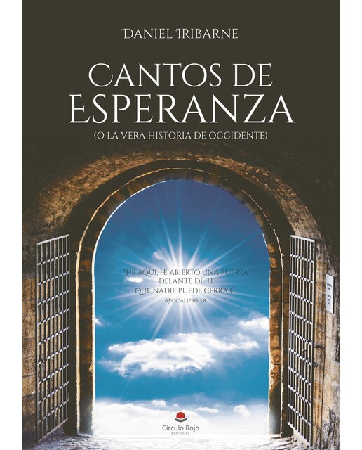CANTOS DE ESPERANZA (o la vera historia de Occidente) (Capa mole) 1