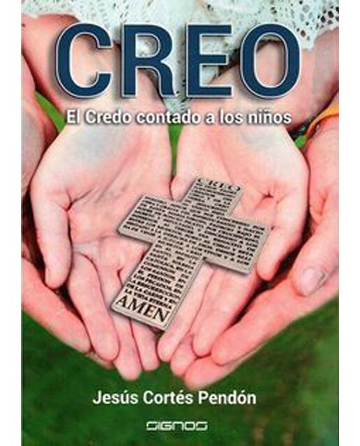Creo, el credo contado a los niños 1