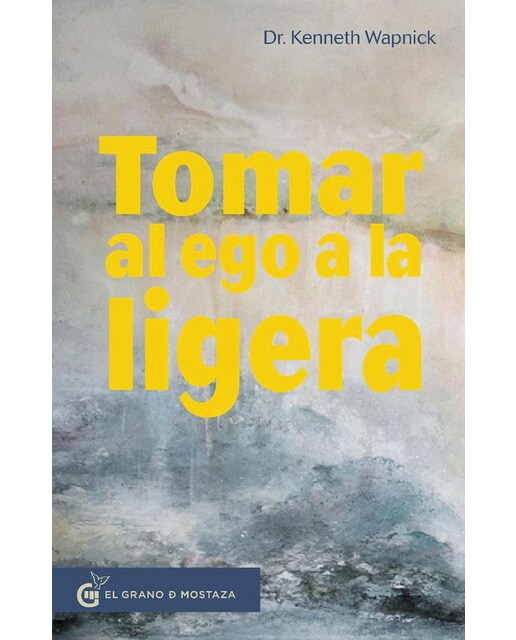 Imagen 1 de Tomar al ego a la ligera: Proteger nuestras proyecciones (Tapa blanda con solapas)