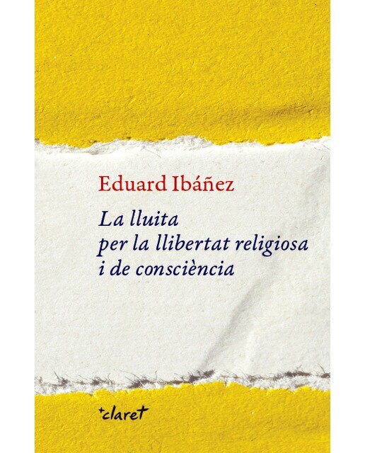La lluita per la llibertat religiosa i de consciència(Tapa blanda) 1