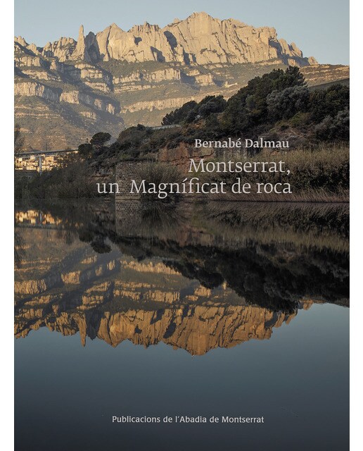 Montserrat, un Magnificat de roca