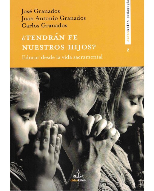 Imagem 0 de ¿tendrán fe nuestros hijos?: Educar desde la vida sacramental(Tapa blanda)