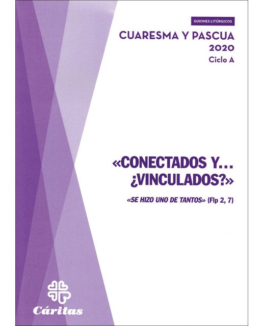 Conectados y. ¿vinculados? - cuaresma20 ciclo a