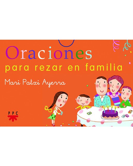 Oraciones para rezar en familia