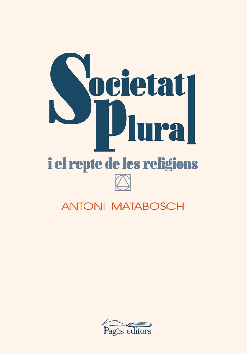 Societat plural i el repte de les religions(Tapa blanda) 1