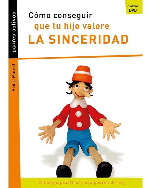 Cómo conseguir que tu hijo valore la sinceridad(Tapa blanda) 1