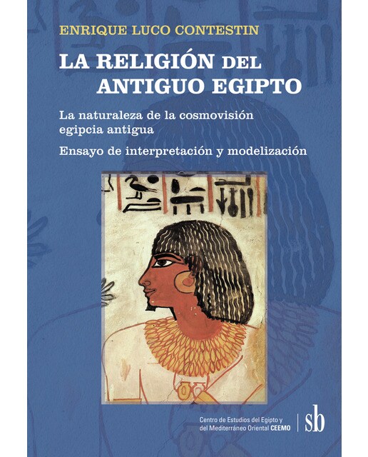 LA RELIGIÓN del ANTIGUO EGIPTO 1