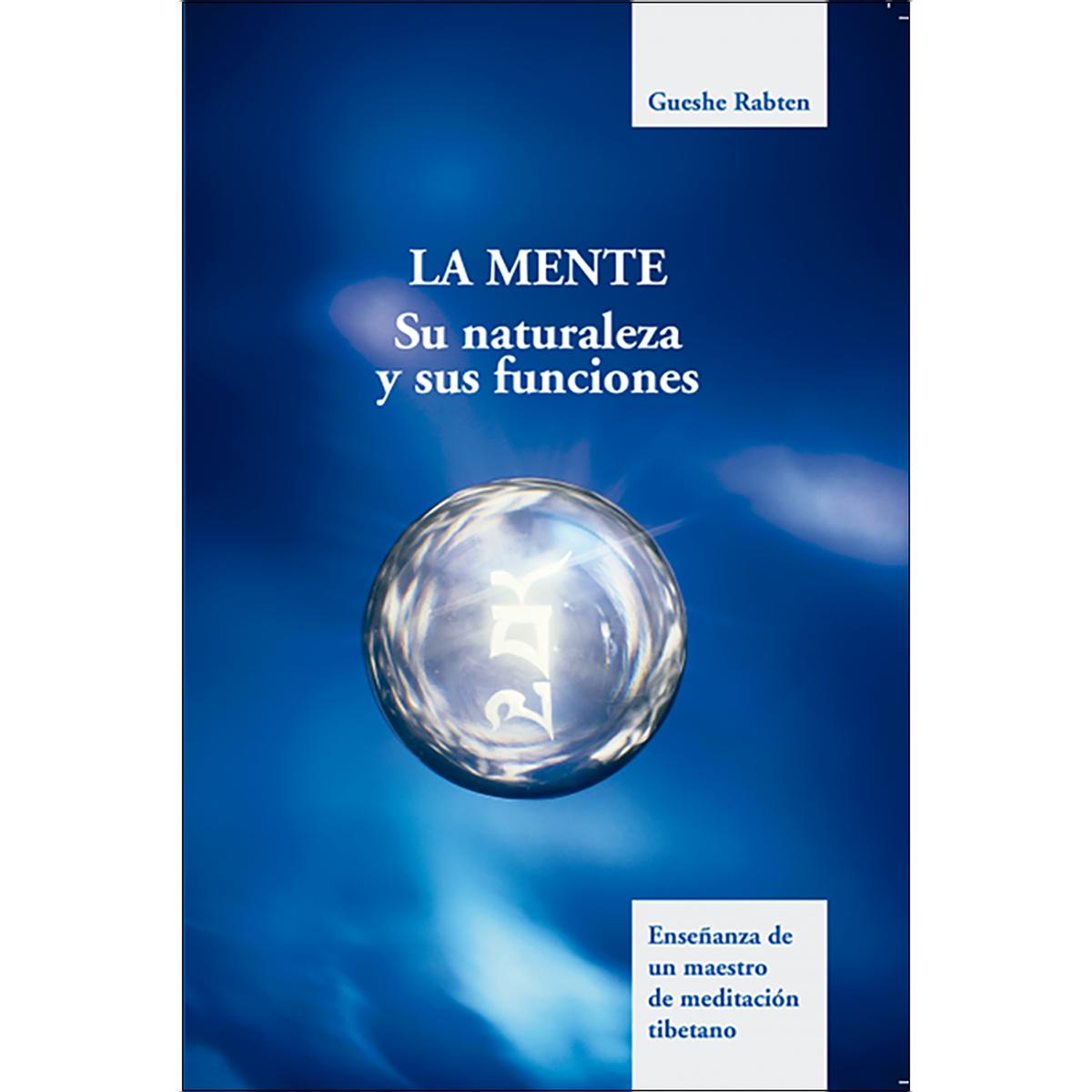 Imagen 0 de La Mente: Su naturaleza y sus funciones  (Tapa blanda)