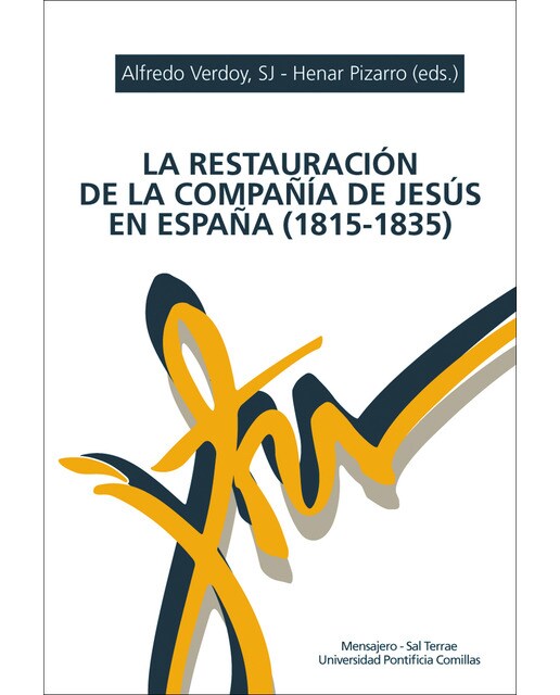 Imagem 0 de La restauración de la compañía de jesús en españa (1815-1835): Antecedentes y desarrollo(Tapa blanda)