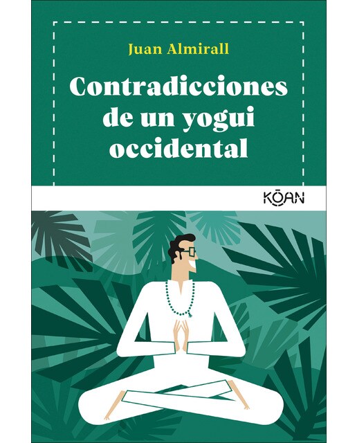 Contradicciones de un yogui occidental(Tapa blanda) 1