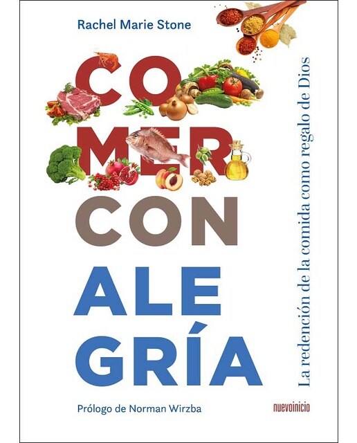 Comer con alegría: La redención de la comida como regalo de Dios (Capa mole) 1