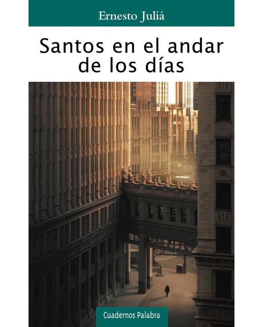 Imagen 0 de Santos en el andar de los días (Tapa blanda)
