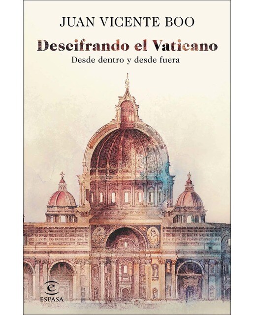 Descifrando el Vaticano: Desde dentro y desde fuera  (Tapa blanda con solapas) 1