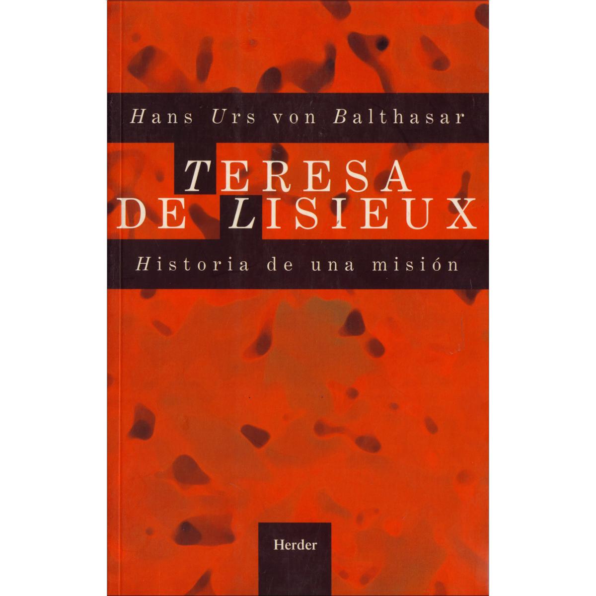 Teresa de Lisieux: Historia de una misión (Capa mole com abas) 1