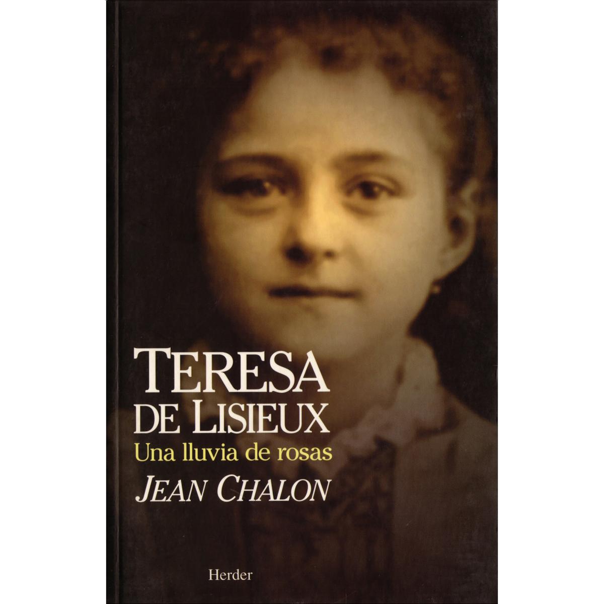 Teresa de Lisieux: Una lluvia de rosas (Capa mole com abas) 1