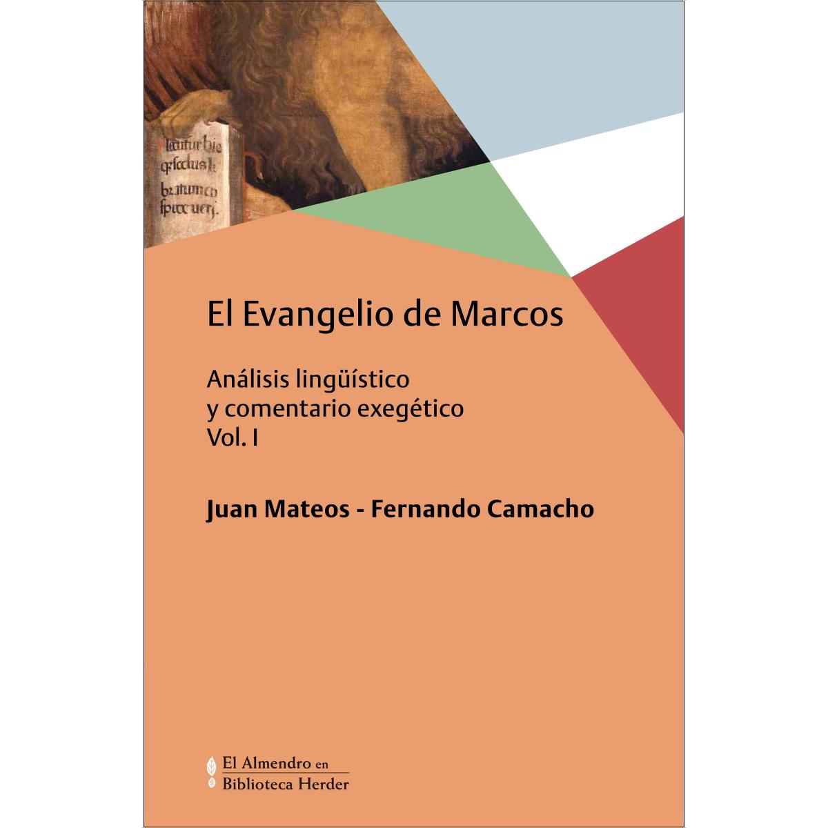El Evangelio de Marcos Vol. I: Análisis lingüístico y comentario exegético (Capa mole com abas) 1