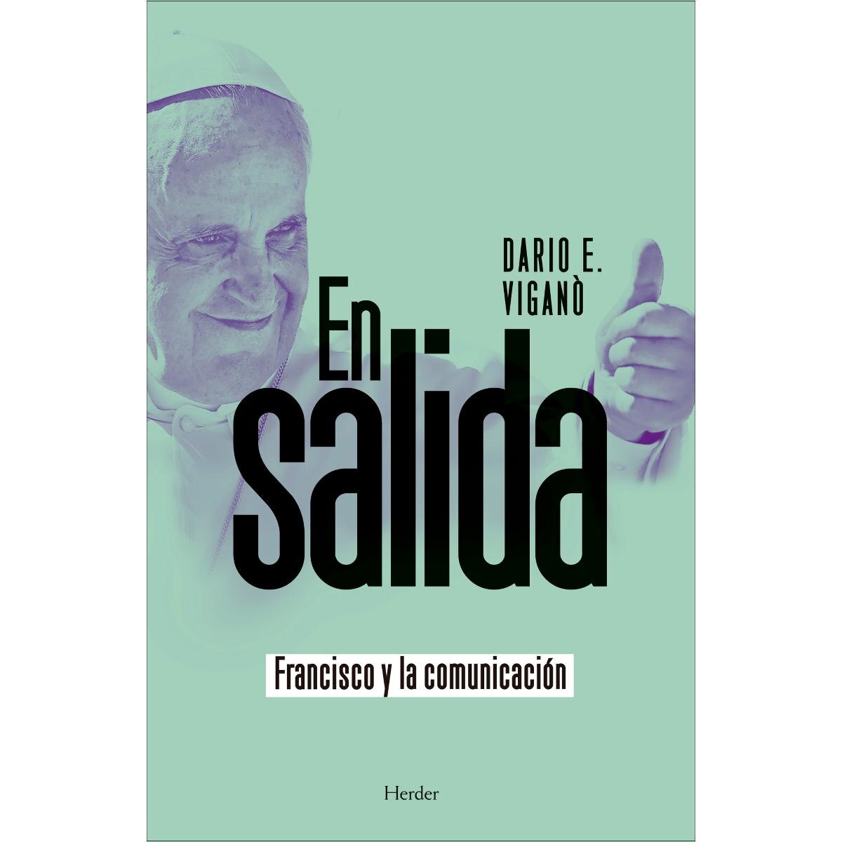 En salida: francisco y la comunicación(Tapa blanda con solapas) 1